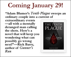 The Tenth Plague coming Jan. 29